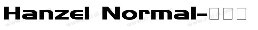 Hanzel Normal字体转换